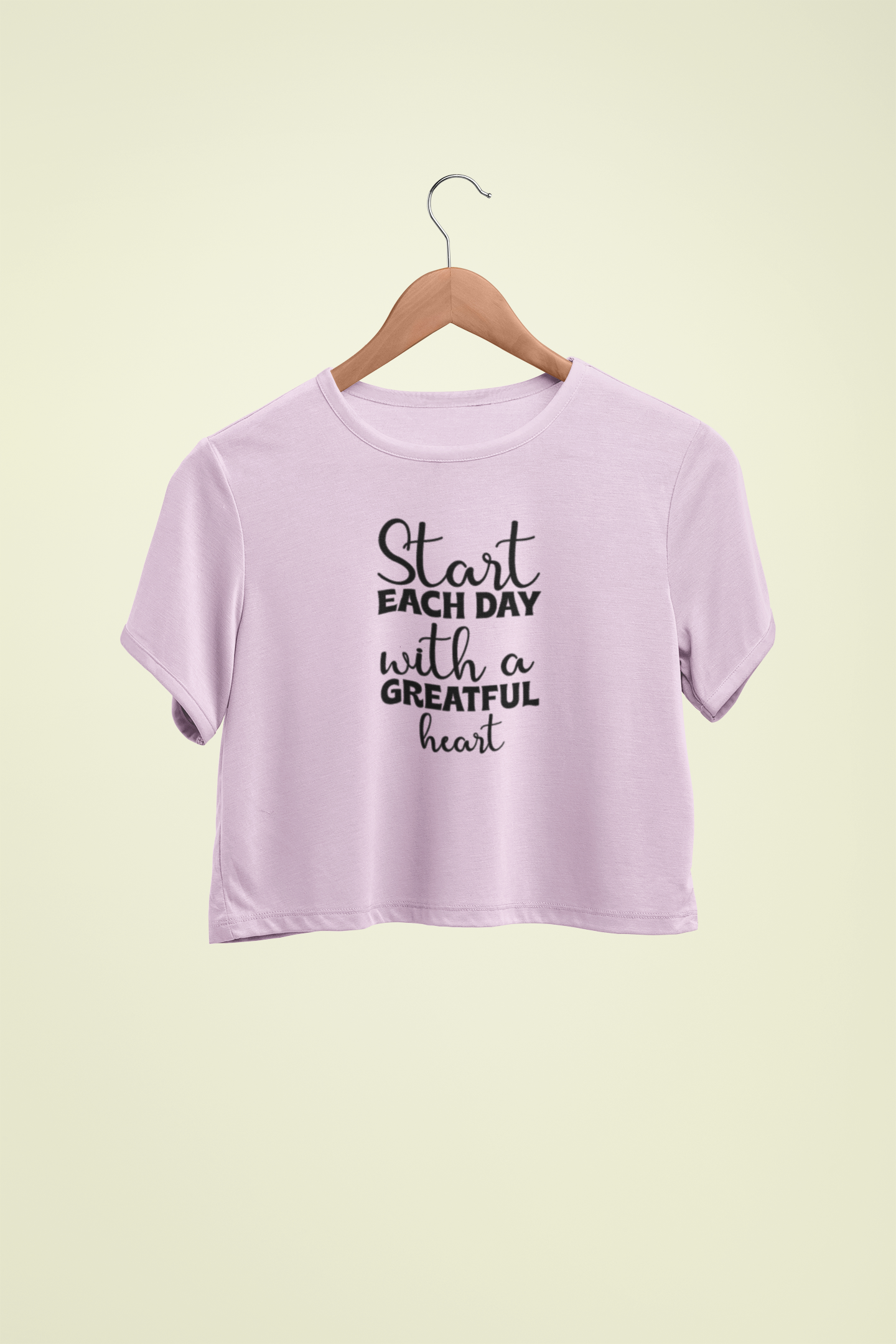 "Start Each Day With A Greatful Heart" - Female Crop Top | FC39