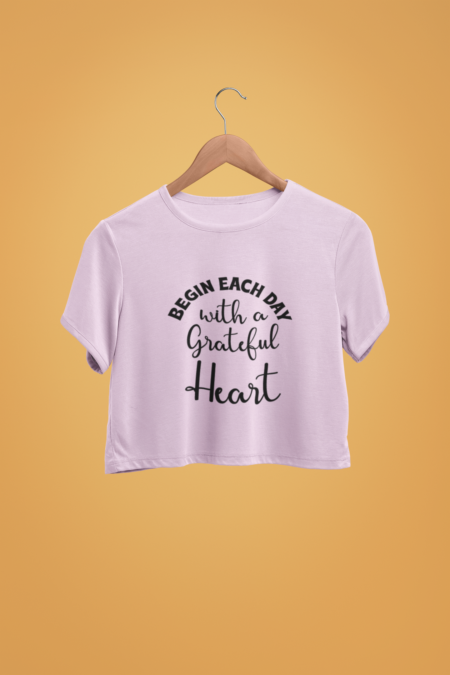 "Begin Each Day With A Grateful Heart" - Female Crop Top | FC39