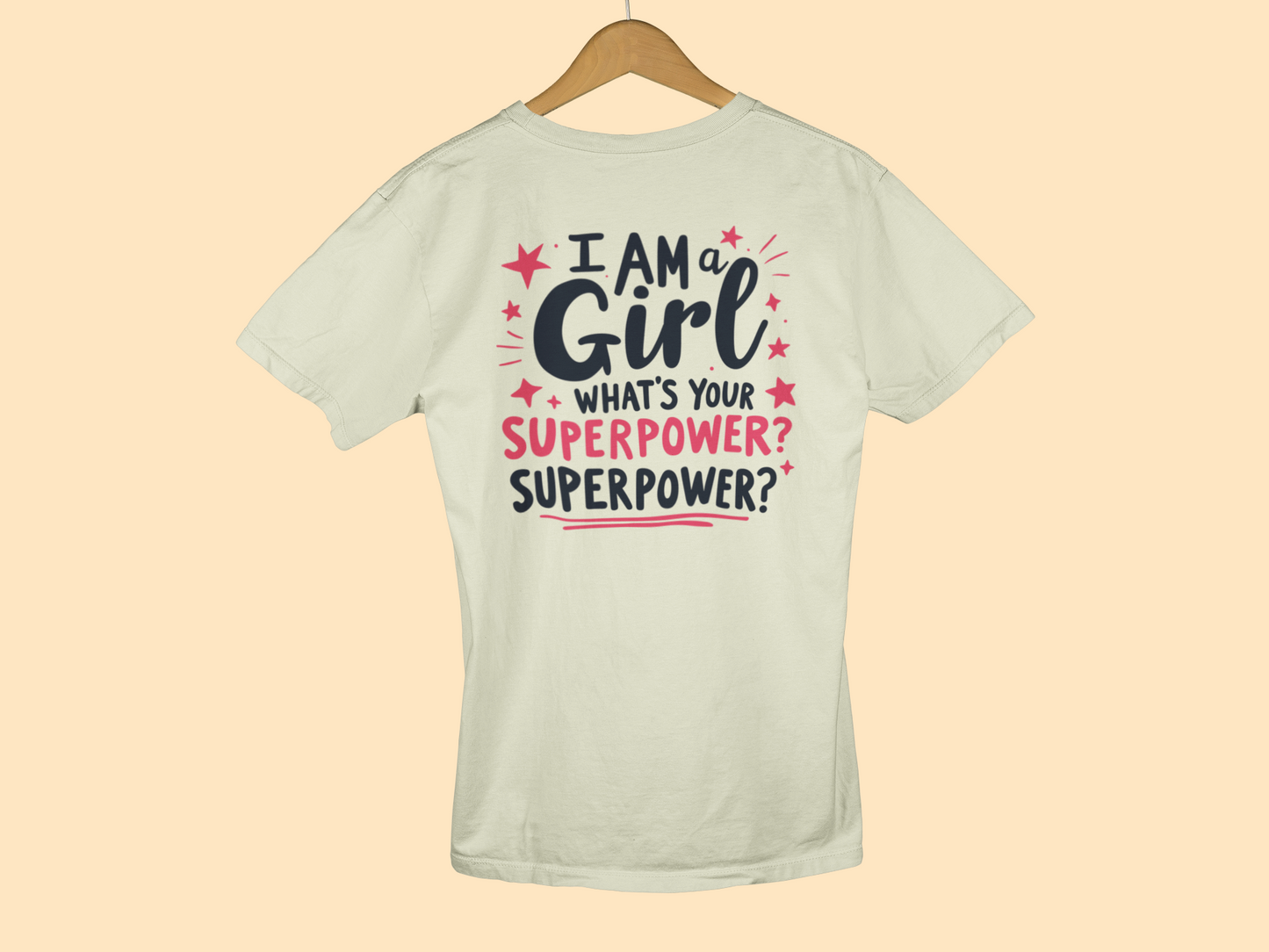 "I Am A Girl" - Female Classic Crew T-Shirt
