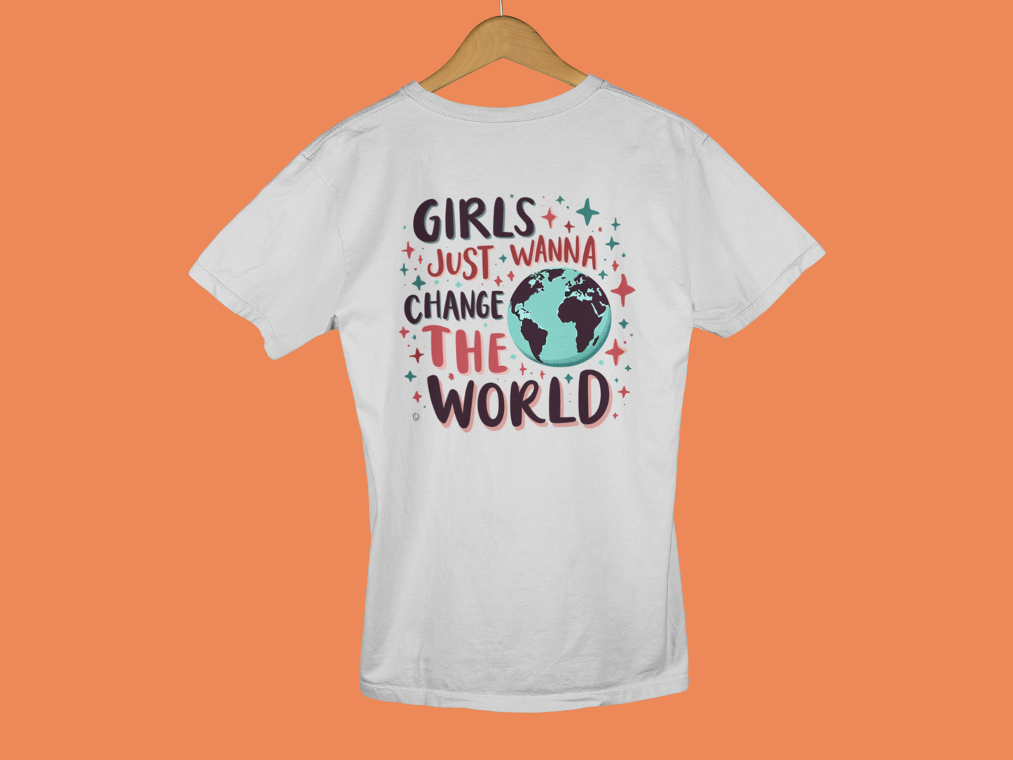 "Girls Just Wanna..." - Female Classic Crew T-Shirt