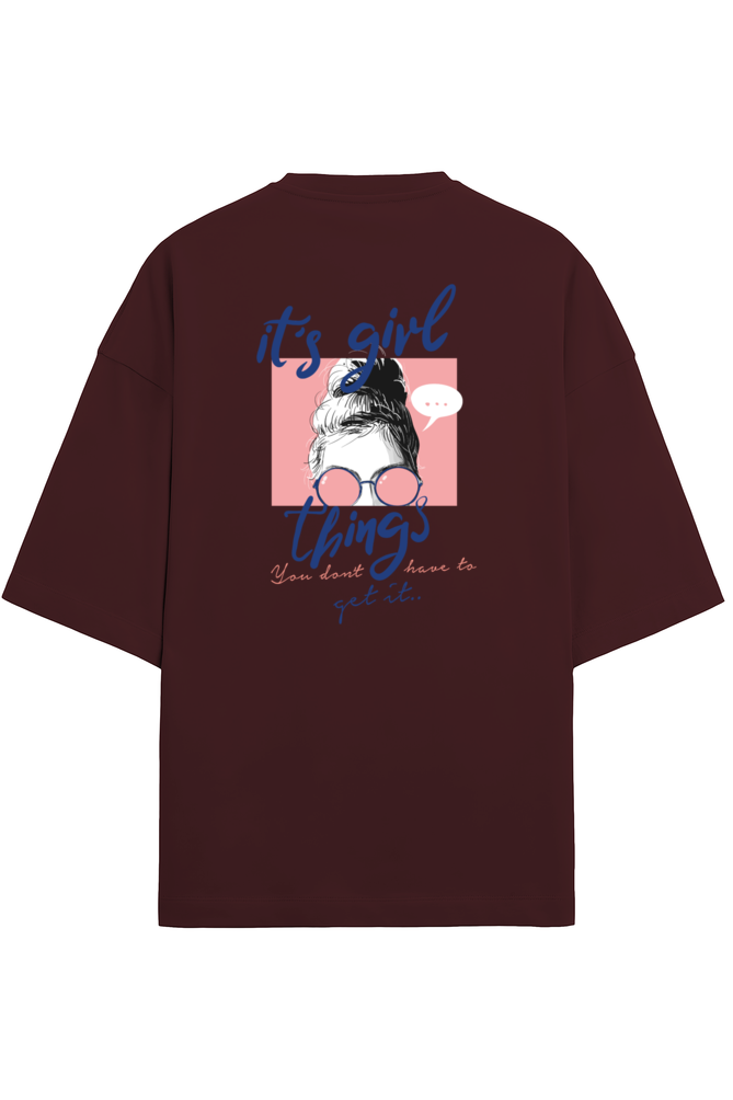 "It's Girl Things" - Unisex Terry Oversized Tee | UT27
