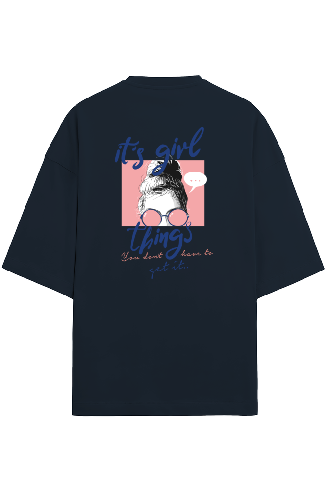 "It's Girl Things" - Unisex Terry Oversized Tee | UT27