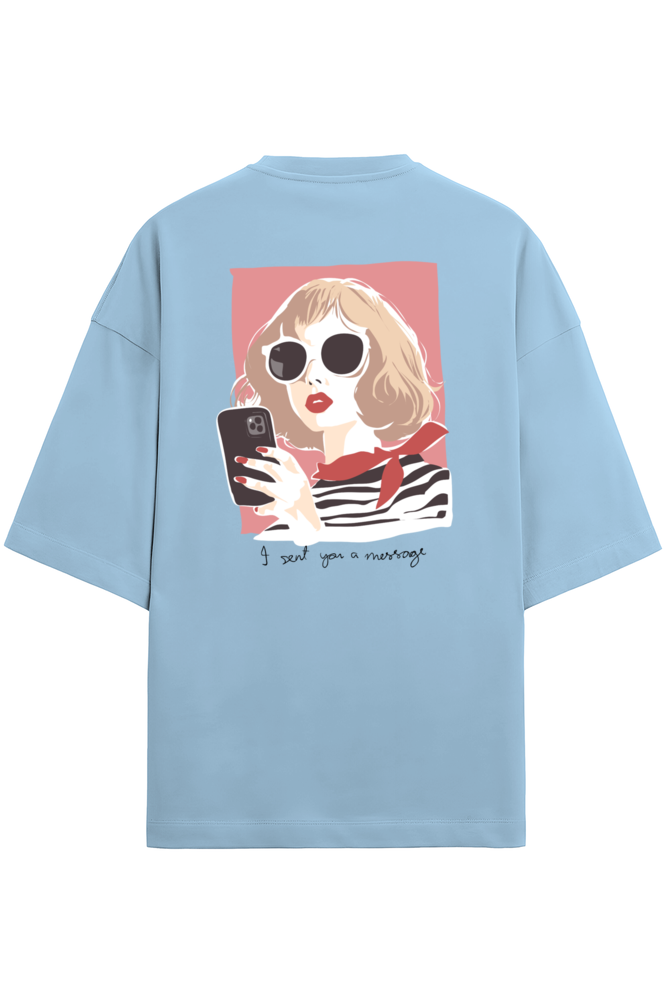 "I Sent You A Message" - Unisex Terry Oversized Tee | UT27