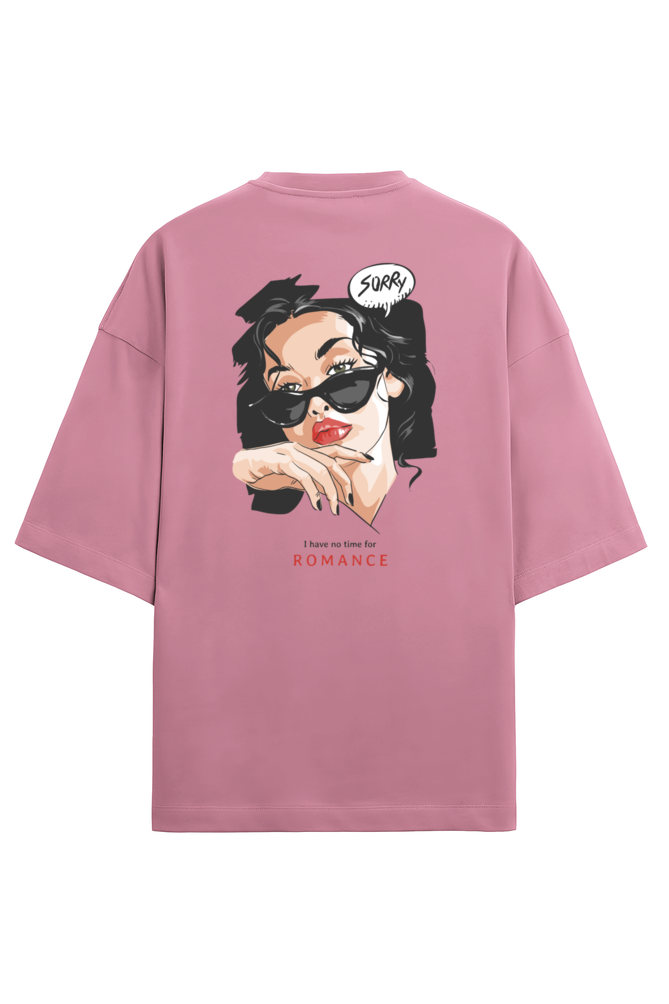 "OMG!, I Have No Time For Romance" - Unisex Terry Oversized Tee | UT27