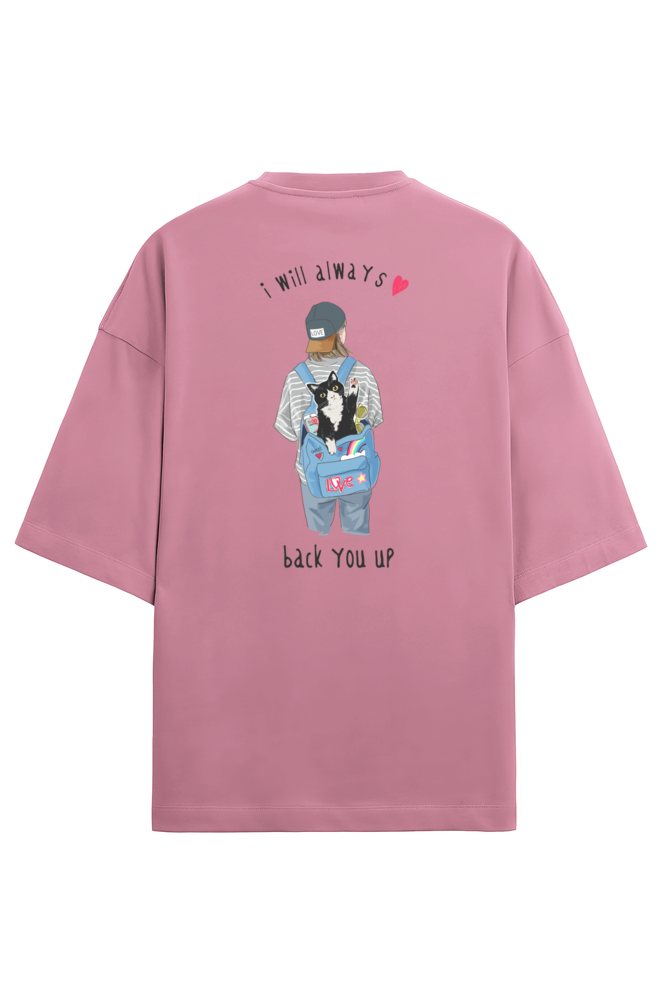"I Will Always Back You Up" - Unisex Terry Oversized Tee | UT27