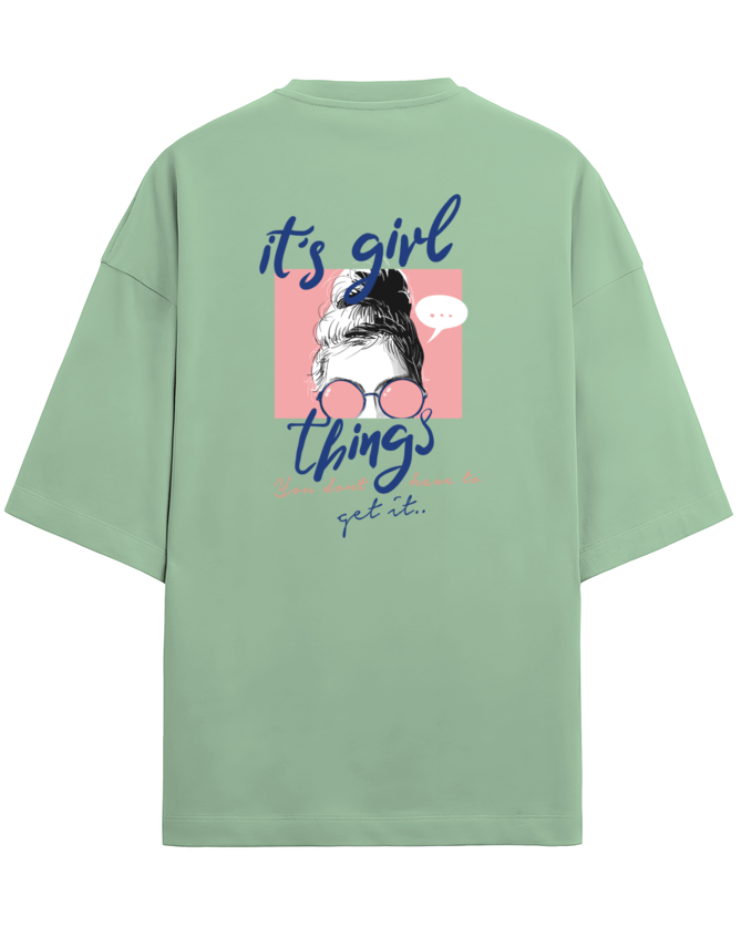 "It's Girl Things" - Unisex Terry Oversized Tee | UT27