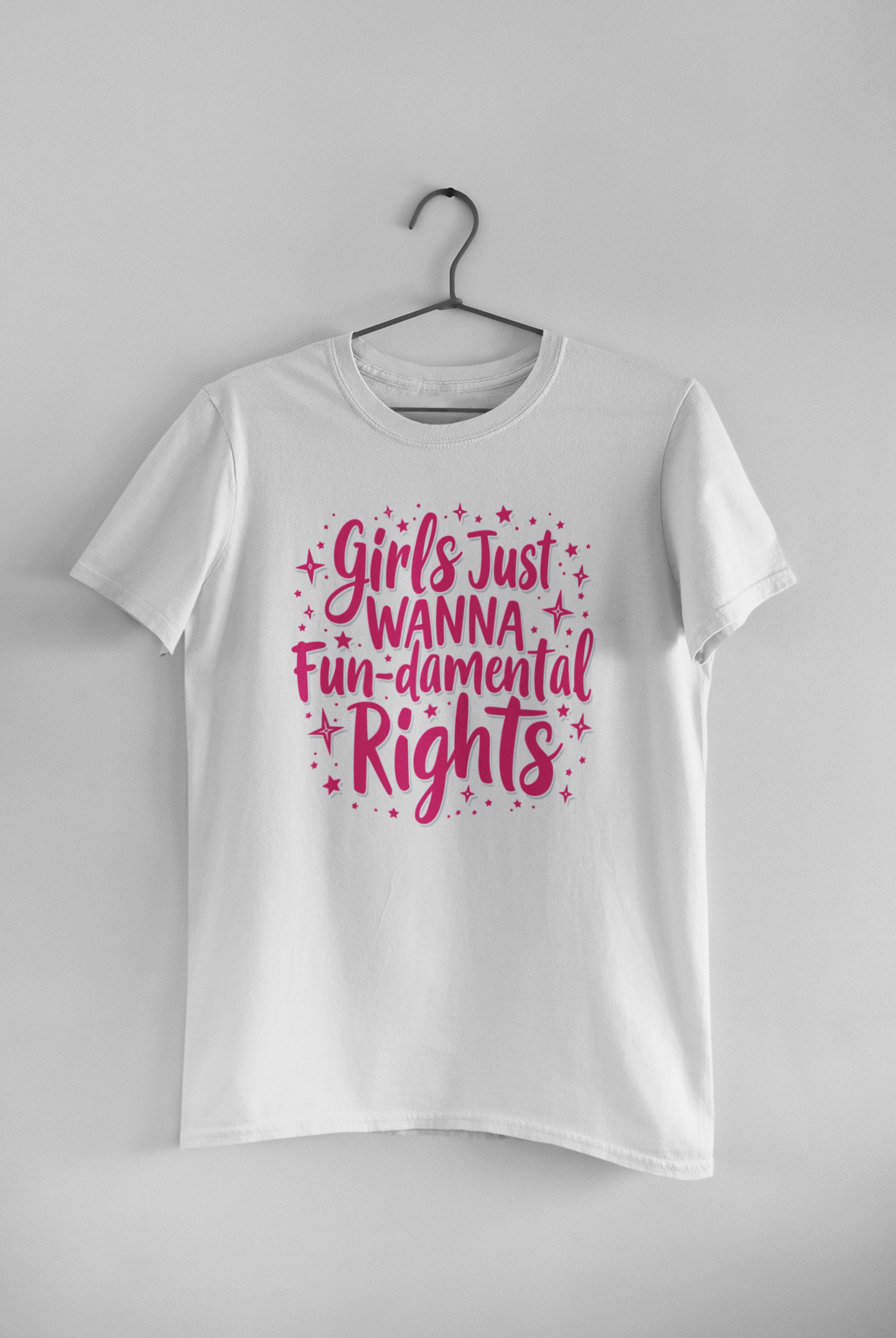 "Girl Just Wanna Fun" - Female Classic Crew T-Shirt