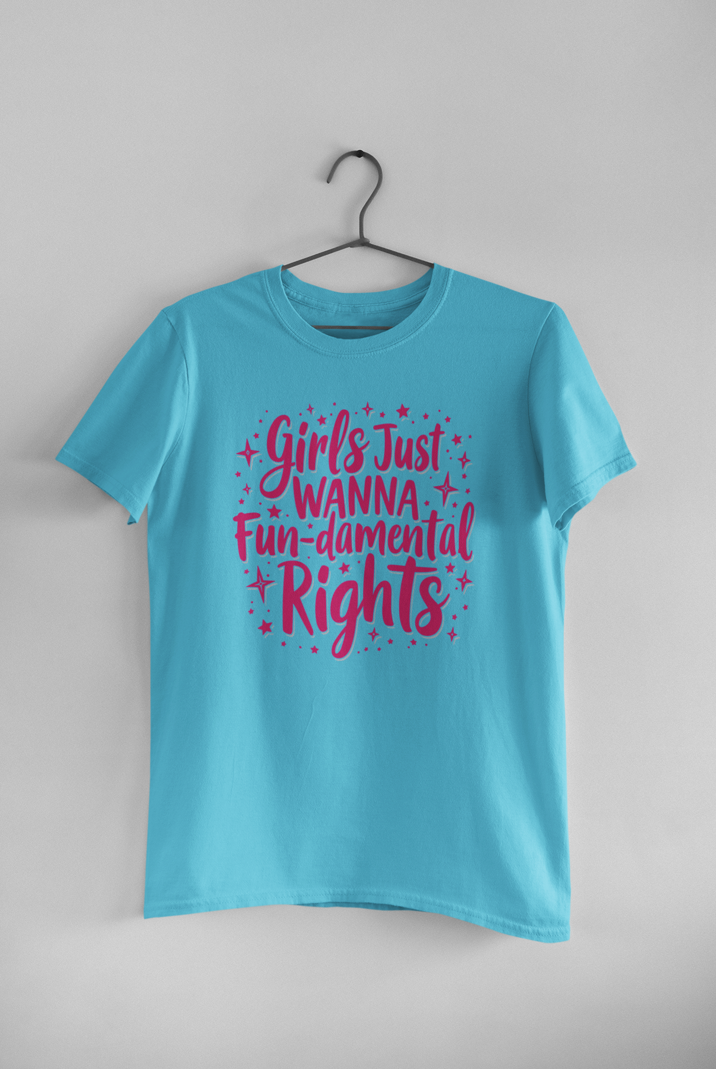 "Girl Just Wanna Fun" - Female Classic Crew T-Shirt