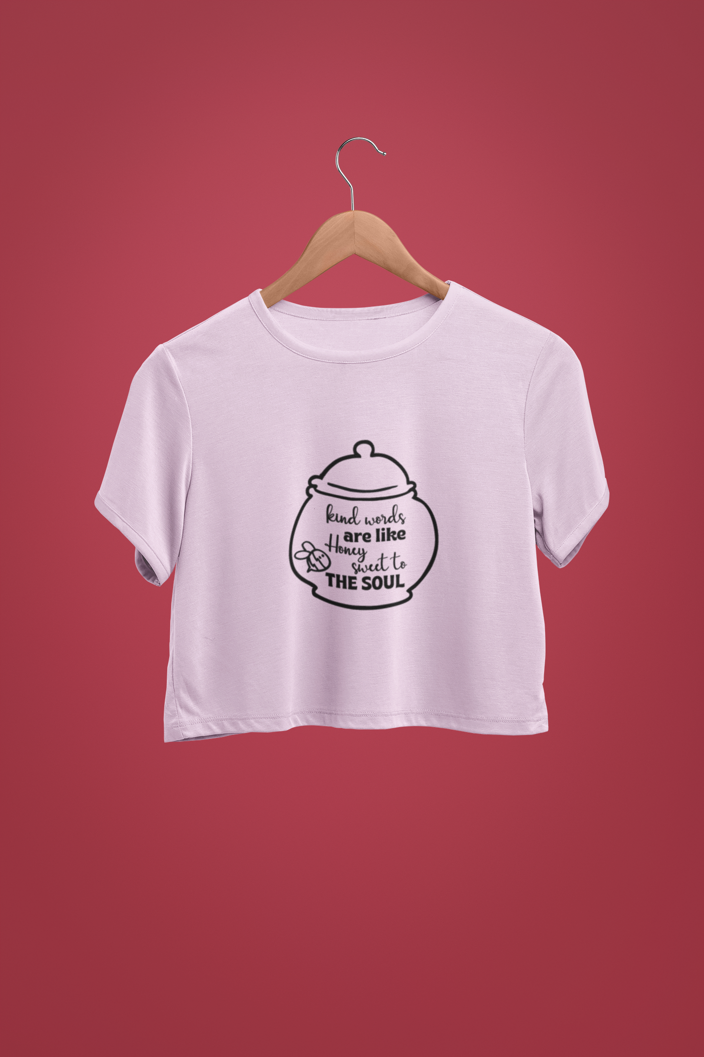"Kind Words Are Like Honey" - Female Crop Top | FC39