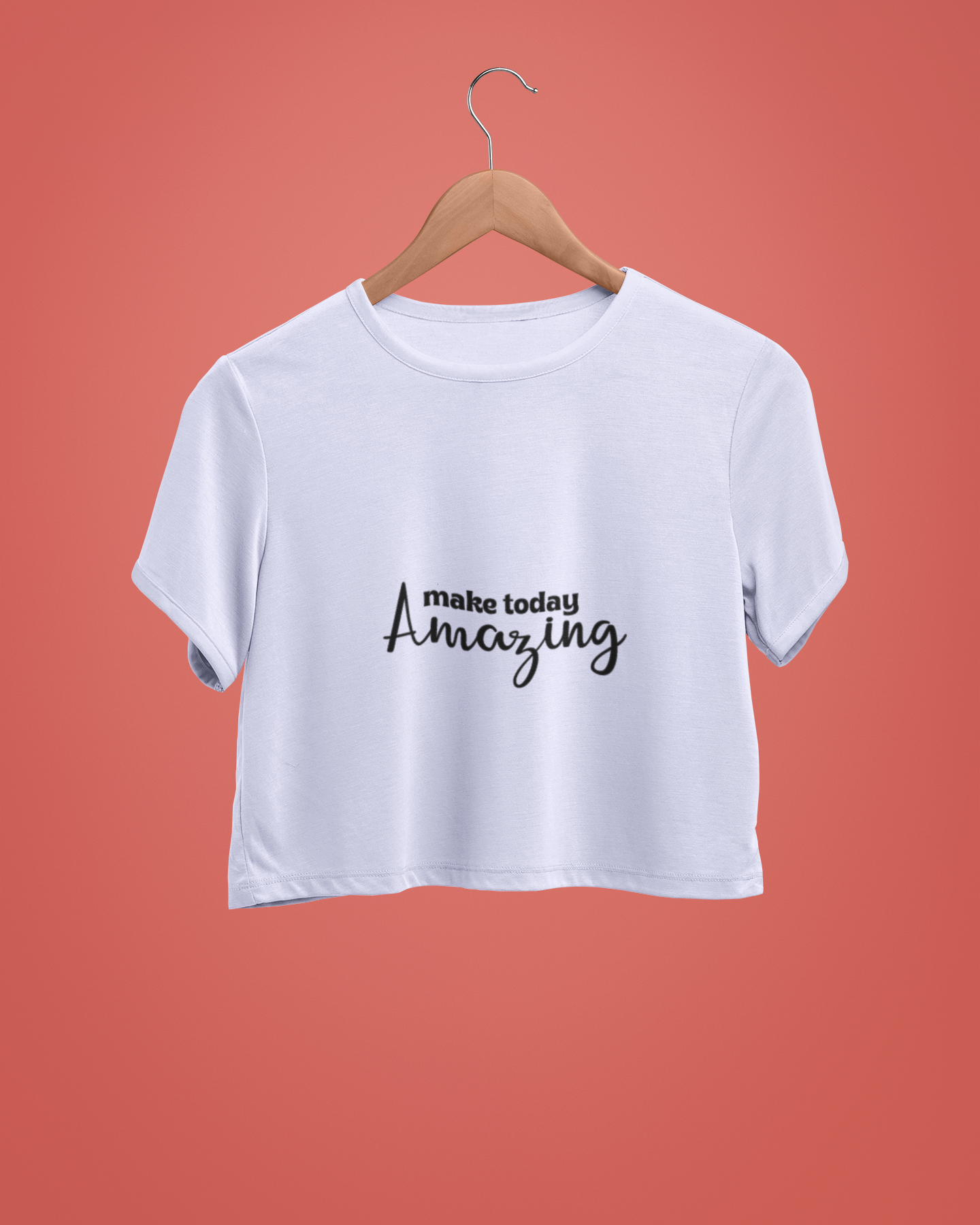 "Make Today Amazing" - Female Crop Top | FC39