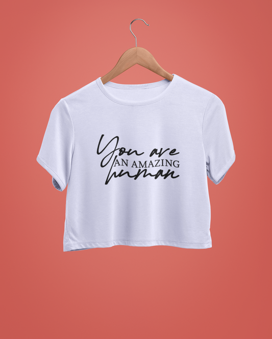 "You Are..." - Female Crop Top | FC39
