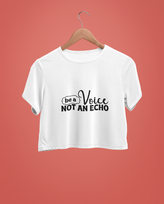 "Be A Voice" - Female Crop Top | FC39