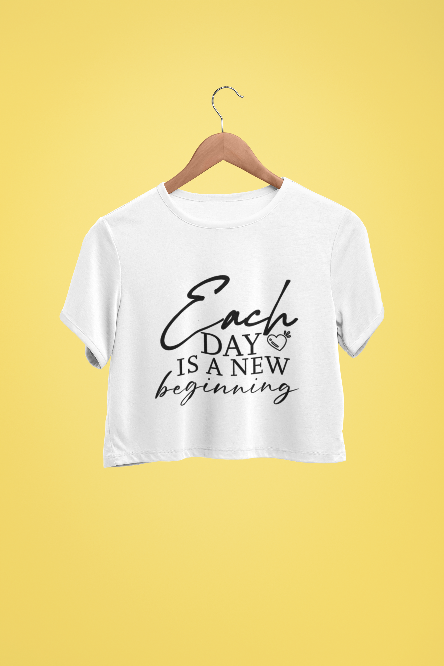 "Each Day Is A New Beginning" - Female Crop Top | FC39