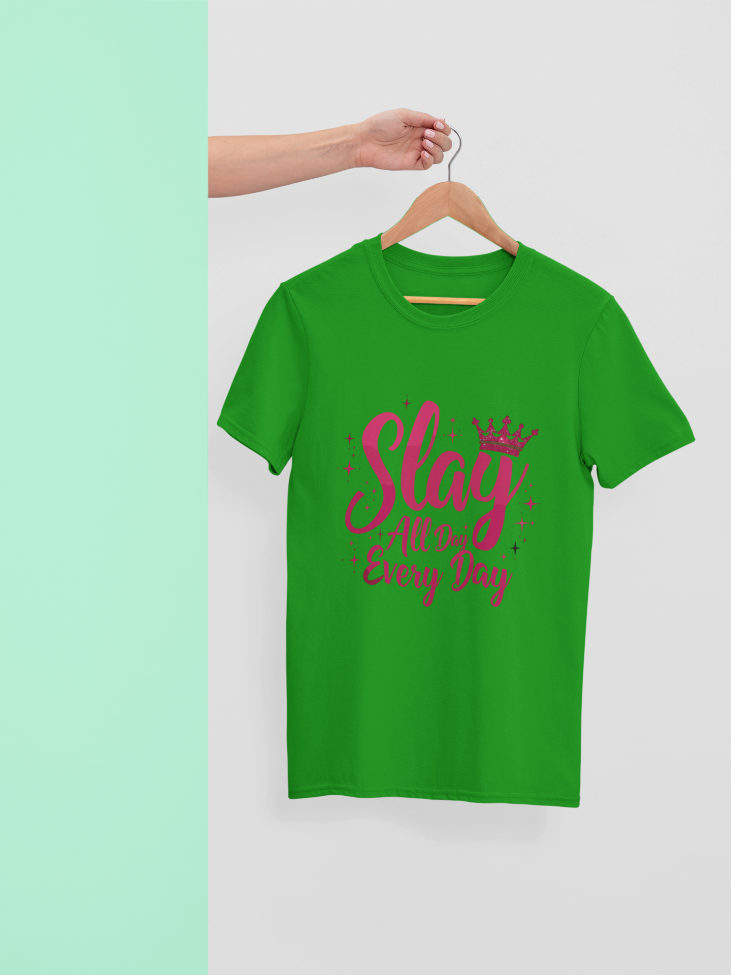 "Stay All Day, Every Day" - Female Classic Crew T-Shirt
