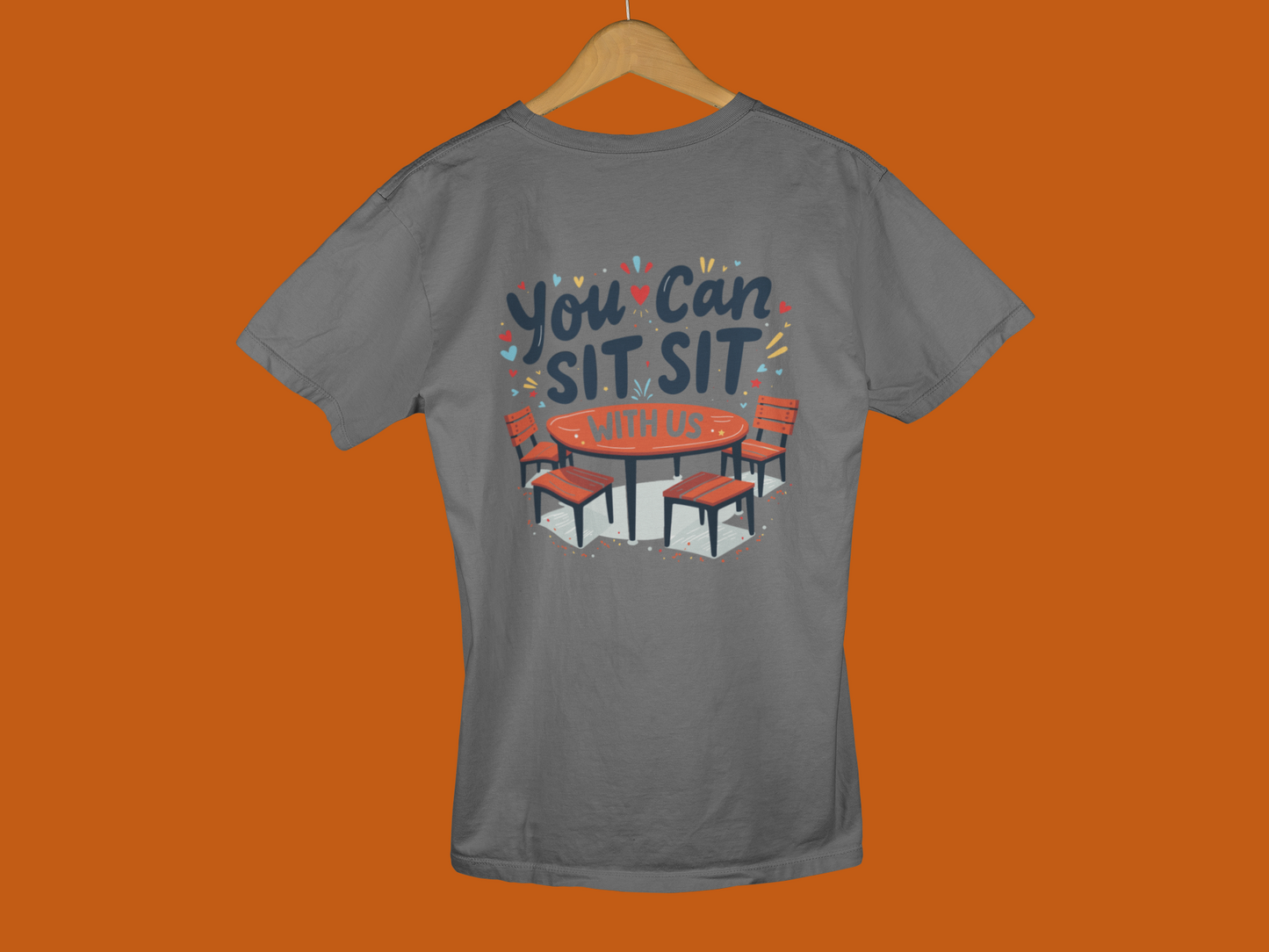 "You Can Sit, Sit With Us" - Female Classic Crew T-Shirt