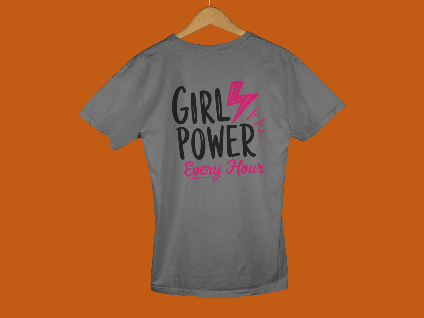 "Girl Power, Every Hour" - Female Classic Crew T-Shirt