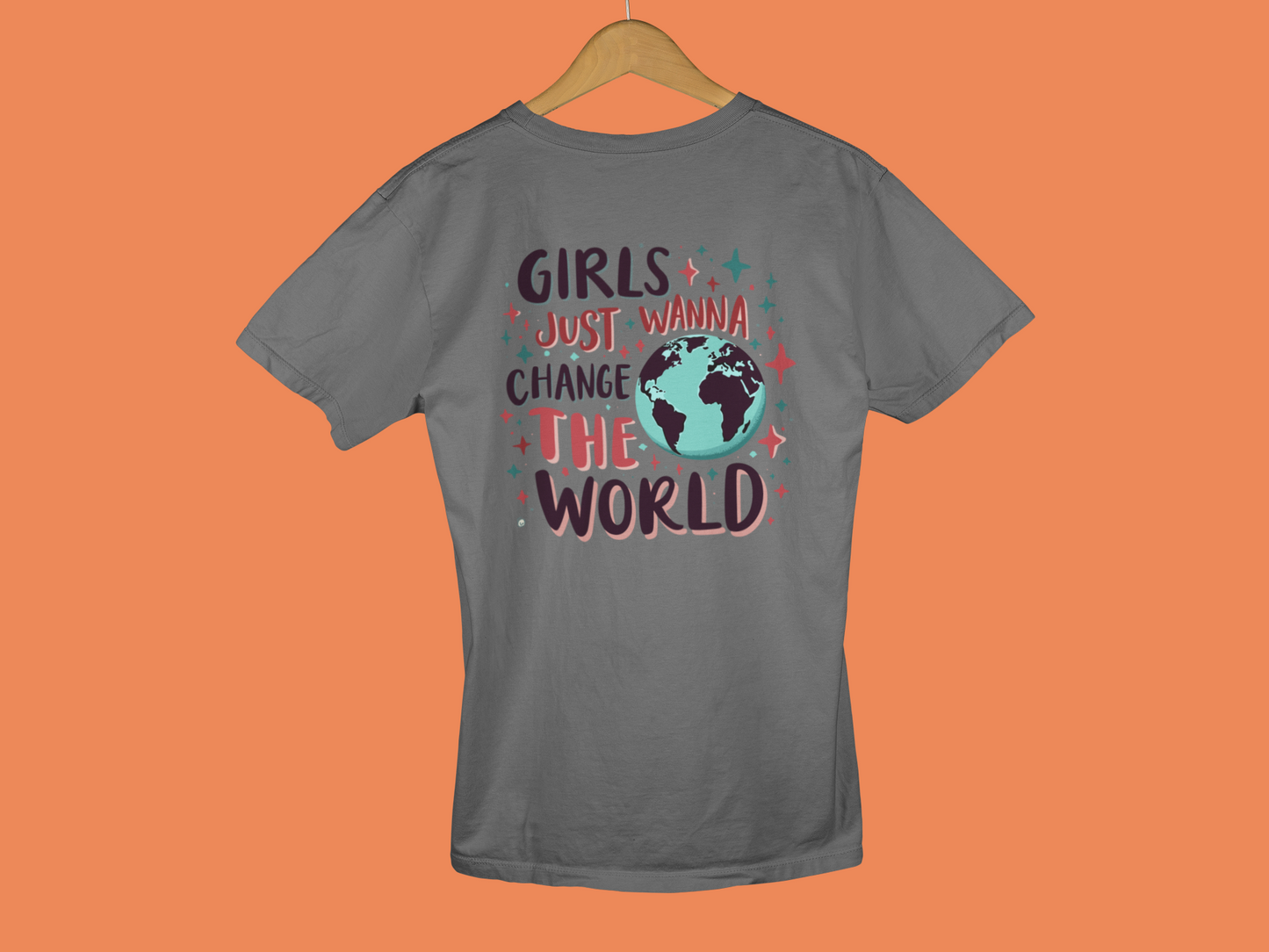 "Girls Just Wanna..." - Female Classic Crew T-Shirt