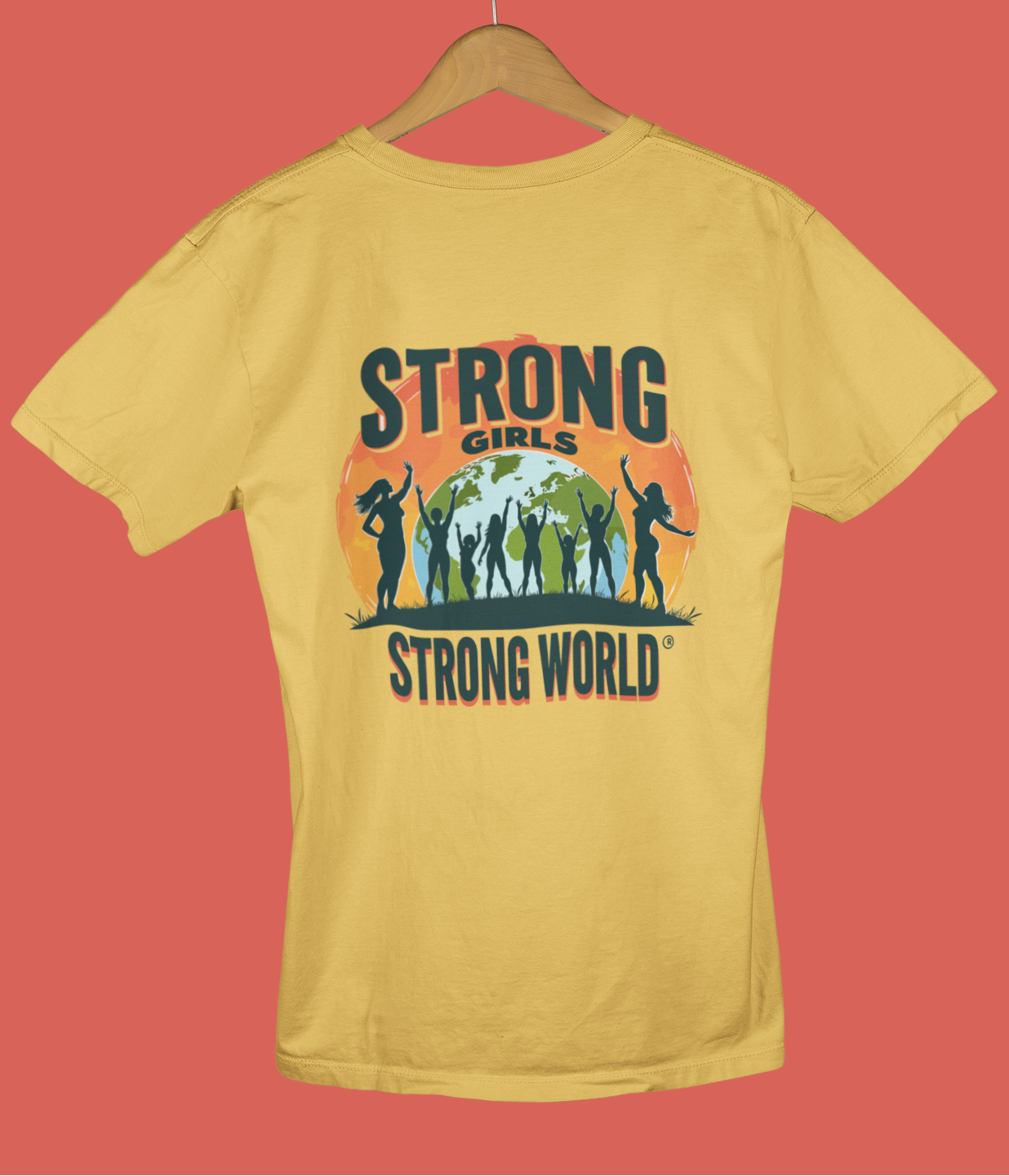 "Strong Girls, Strong World" - Female Classic Crew T-Shirt