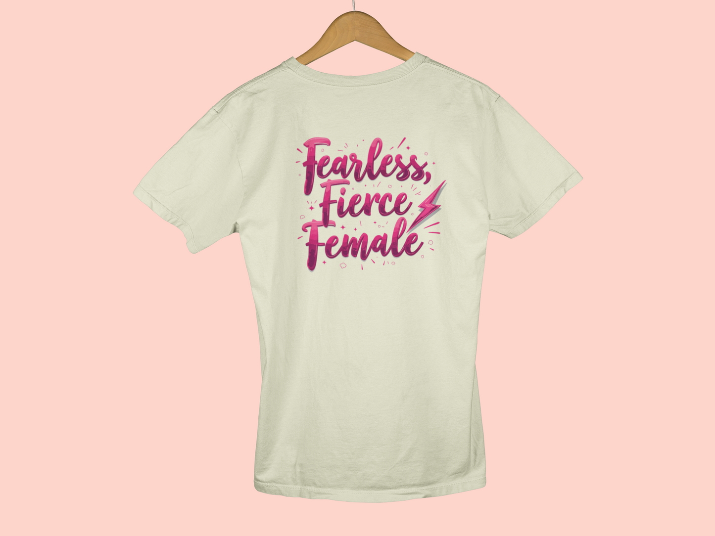 "Fearless, Fierce Female" - Female Classic Crew T-Shirt