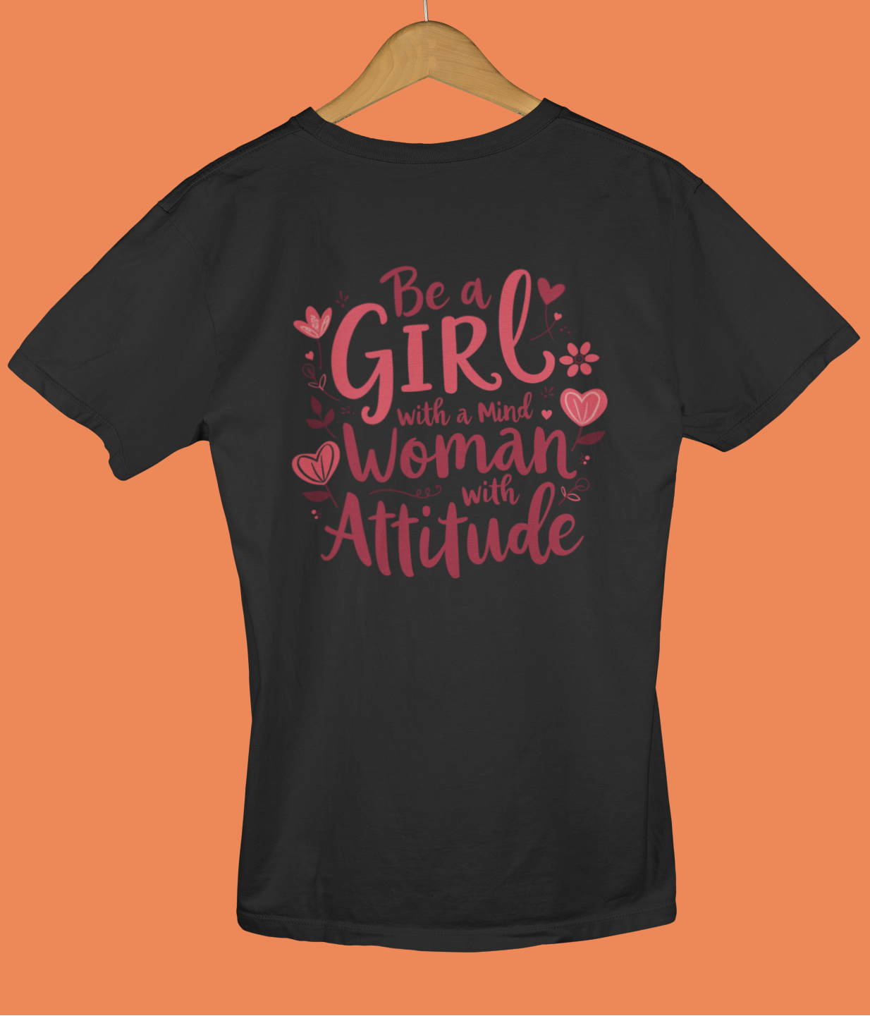 "Be A Girl With A Mind" - Female Classic Crew T-Shirt