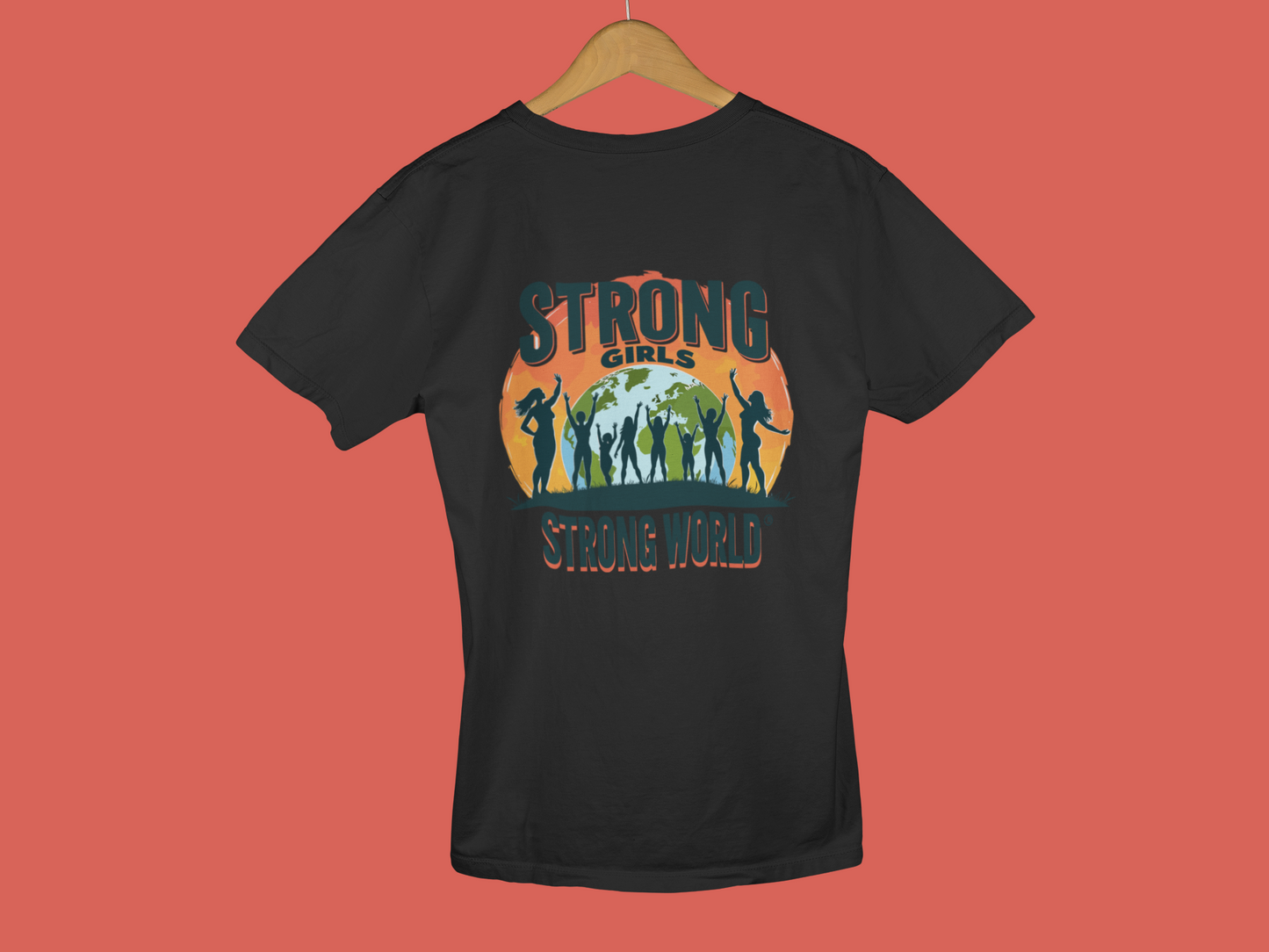 "Strong Girls, Strong World" - Female Classic Crew T-Shirt